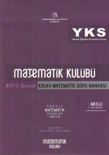 Matematik Kulübü AYT Kolay Matematik Soru Bankası (Yeni) Kolektif