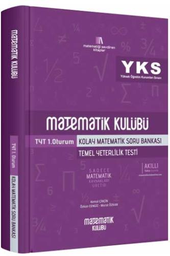 Matematik Kulübü TYT Kolay Matematik Soru Bankası (Yeni) Kemal Çinçin