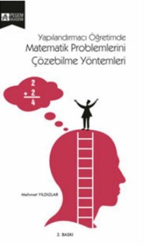 Matematik Problemlerini Çözebilme Yöntemleri Mehmet Yıldızlar