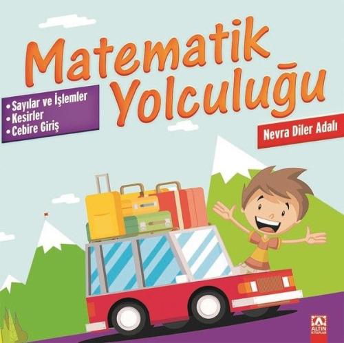 Matematik Yolculuğu - Sayılar ve İşlemler-Kesirler-Cebire Giriş %10 in