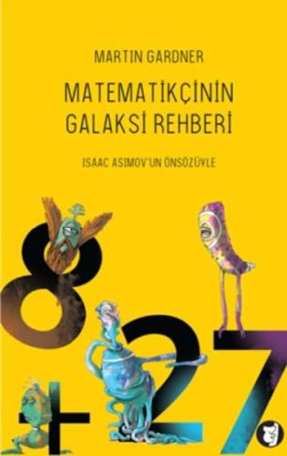 Matematikçinin Galaksi Rehberi %10 indirimli Martin Gardner