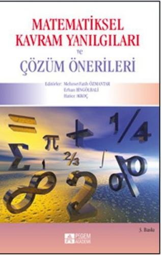 Matematiksel Kavram Yanılgıları ve Çözüm Önerileri Hatice Akkoç