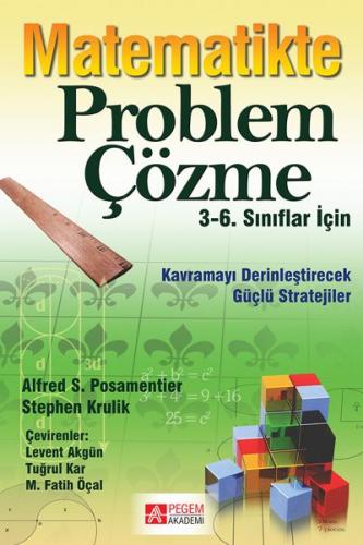 Matematikte Problem Çözme (3-6. Sınıflar İçin) Alfred S. Posamentier S