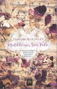 Matilda'nın Son Valsi Tamara McKinley