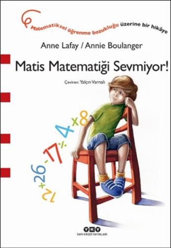 Matis Matematiği Sevmiyor! %18 indirimli Anne Lafay