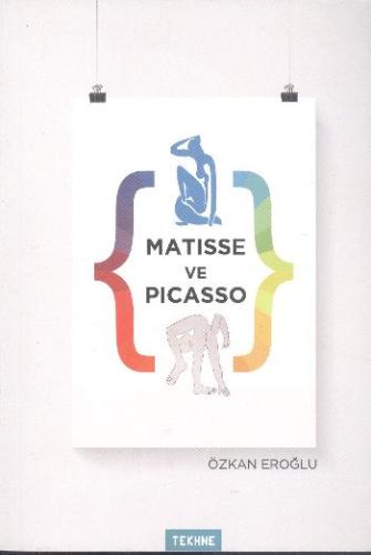 Matisse ve Picasso Özkan Eroğlu