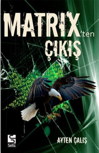 Matrixten Çıkış Ayten Çalış