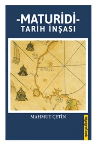 Maturidi Tarih İnşası Mahmut Çetin