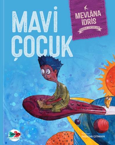 Mavi Çocuk (Ciltli) %15 indirimli Mevlana İdris