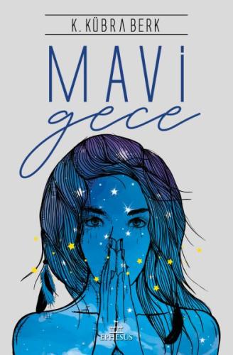 Mavi Gece - Ciltli %30 indirimli K. Kübra Berk