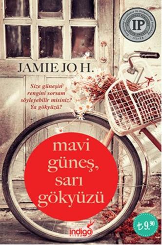 Mavi Güneş Sarı Gökyüzü (Cep Boy) %35 indirimli Jamie Jo H.