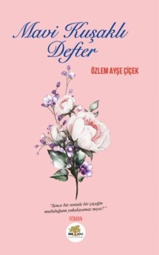 Mavi Kuşaklı Defter %13 indirimli Özlem Ayşe Çiçek