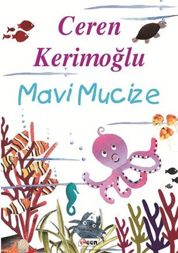 Mavi Mucize Ceren Kerimoğlu