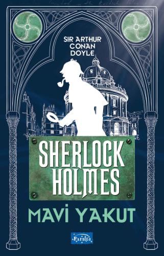 Mavi Yakut - Sherlock Holmes %35 indirimli Sir Arthur Conan Doyle