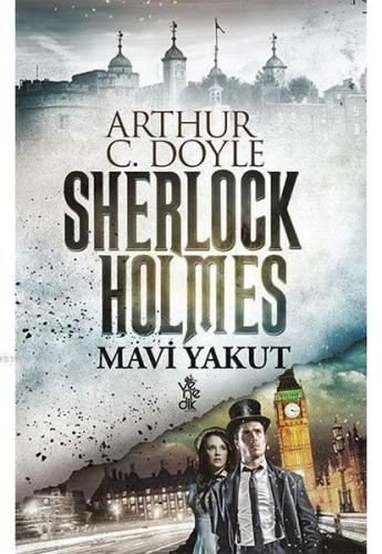 Mavi Yakut - Sherlock Holmes %20 indirimli Sir Arthur Conan Doyle