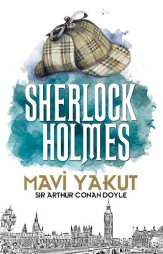 Mavi Yakut Sir Arthur Conan Doyle