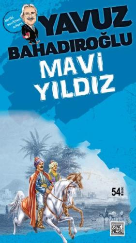 Mavi Yıldız (Akıncı) %20 indirimli Yavuz Bahadıroğlu