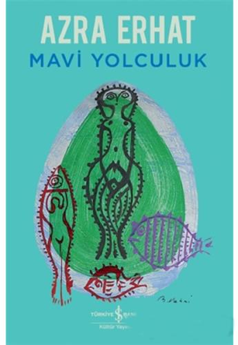 Mavi Yolculuk %31 indirimli Azra Erhat