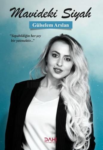 Mavideki Siyah Gülselem Arslan