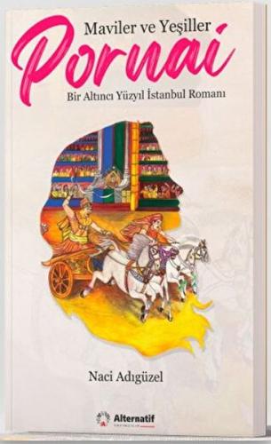 Maviler ve Yeşiller: Pornai %17 indirimli Naci Adıgüzel