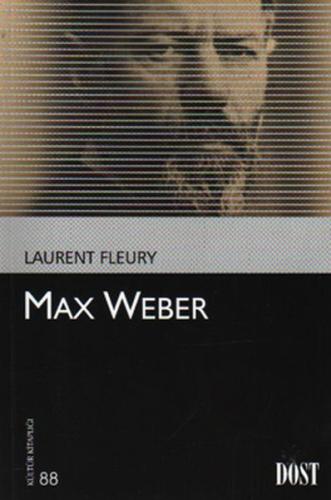 Max Weber %10 indirimli Laurent Fleury