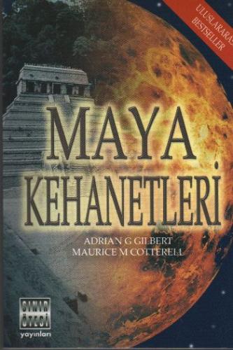 Maya Kehanetleri Adrian Gilbert