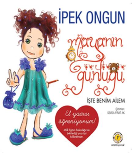 Mayanın Günlüğü 03 - İşte Benim Ailem El Yazılı İpek Ongun