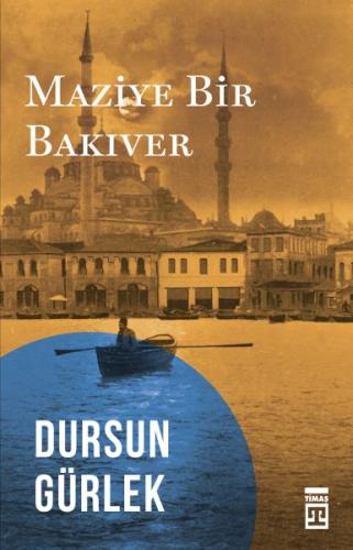 Maziye Bir Bakıver %15 indirimli Dursun Gürlek