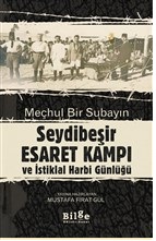 Meçhul Bir Subayın Seydibeşir Esaret Kampı ve İstiklal Harbi Günlüğü %