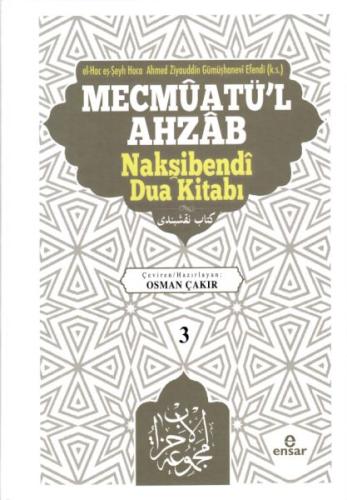 Mecmûatü’l Ahzâb Nakşibendî Dua Kitabı (3) %18 indirimli Ahmed Ziyaudd