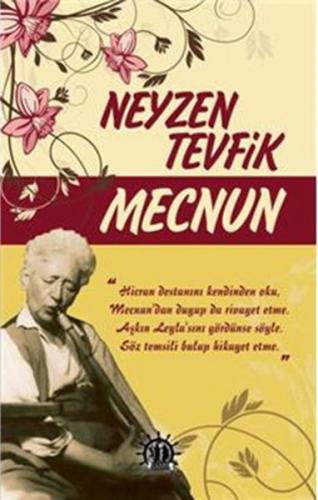 Mecnun Neyzen Tevfik