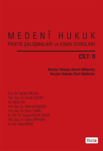 Medeni Hukuk Pratik Çalışmaları ve Sınav Soruları (Cilt 2) Sezer Çabri