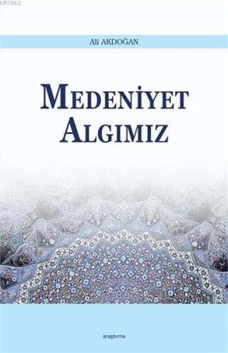 Medeniyet Algımız %20 indirimli Ali Akdoğan