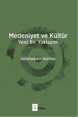 Medeniyet ve Kültür Selahaddin Halilov