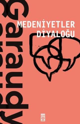 Medeniyetler Diyaloğu %15 indirimli Roger Garaudy