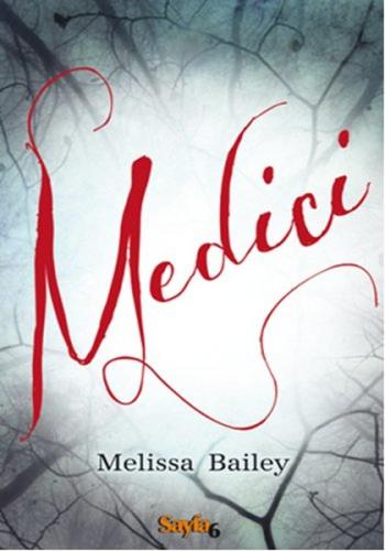 Medici Melissa Bailey