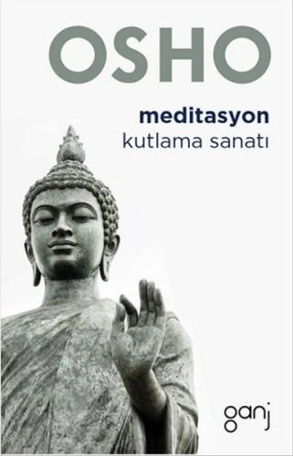 Meditasyon Kutlama Sanatı Osho