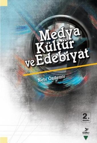 Medya Kültür ve Edebiyat Nebi Özdemir