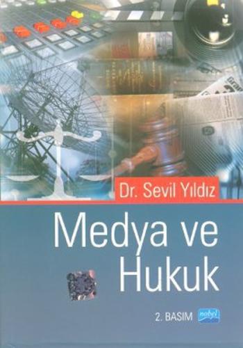 Medya ve Hukuk Sevil Yıldız