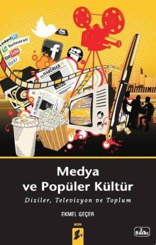 Medya ve Popüler Kültür %10 indirimli Ekmel Geçer