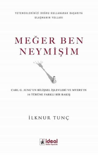 Meğer Ben Neymişim %12 indirimli İlknur Tunç