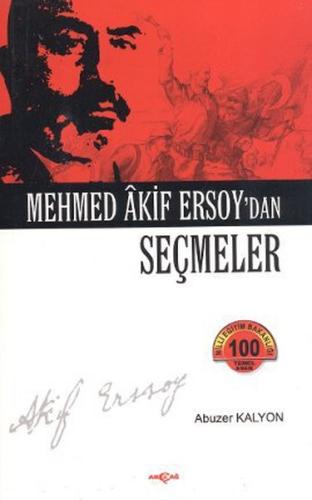 Mehmed Akif Ersoy'dan Seçmeler %15 indirimli Abuzer Kalyon