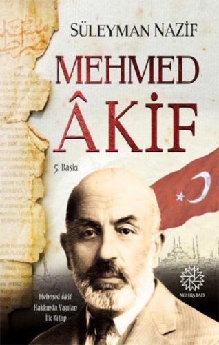 Mehmed Akif %17 indirimli Süleyman Nazif