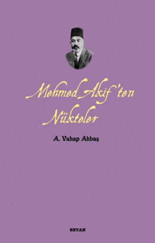 Mehmed Akif'ten Nükteler %18 indirimli A. Vahap Akbaş