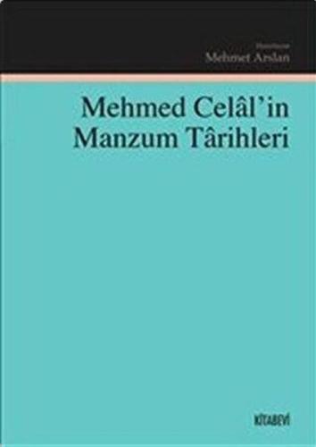 Mehmed Celal'in Manzum Tarihleri %14 indirimli Kolektif