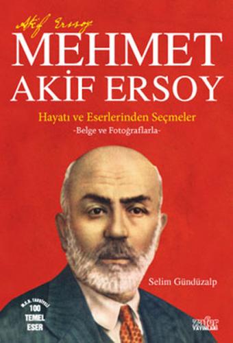 Mehmet Akif Ersoy Selim Gündüzalp