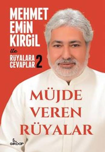 Mehmet Emin Kirgil ile Rüyalara Cevaplar 2 -Müjde Veren Rüyalar %25 in