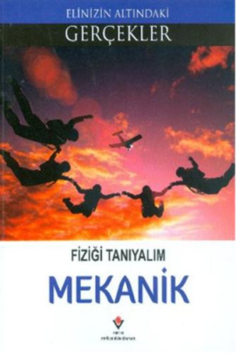 Mekanik - Fiziği Tanıyalım Kolektif