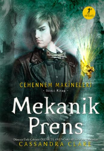 Mekanik Prens - Cehennem Makineleri 2. Kitap %10 indirimli Cassandra C