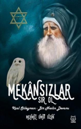 Mekansızlar - Kral Süleyman-Bir Neslin Devamı %13 indirimli Mehmet Umu